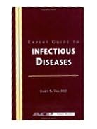 Expert Guide To Infectious Diseases