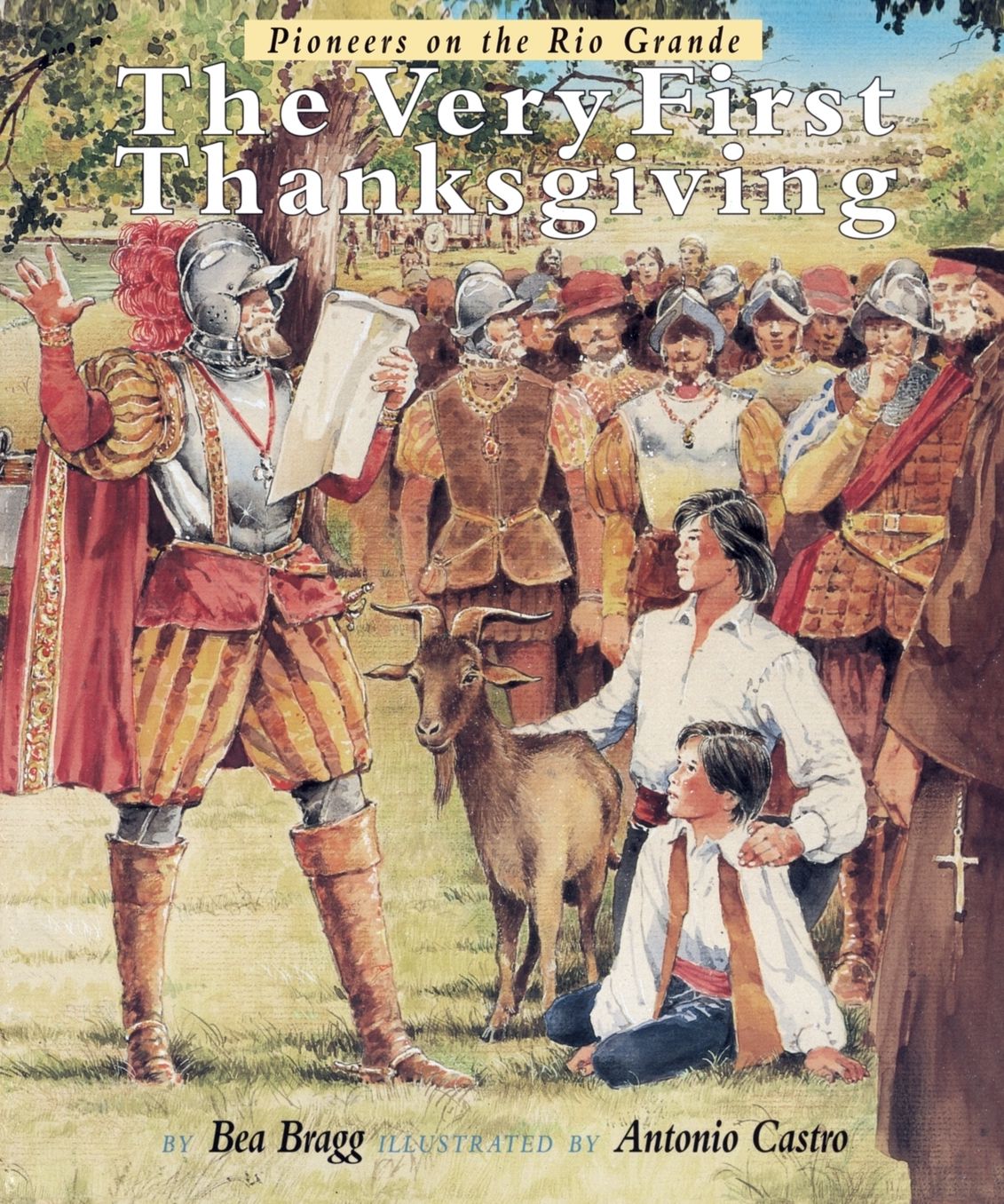 The Very First Thanksgiving: Pioneers on the Rio Grande