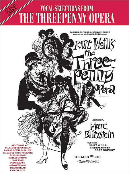 The Threepenny Opera (Vocal Selections): Piano/Vocal/Chords