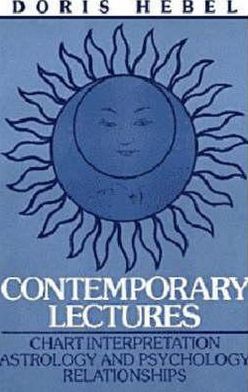 Contemporary Lectures: Chart Interpretation Astrology and Psychology Relationships