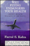 Why Flying Endangers Your Health: Hidden Health Hazards of Air Travel