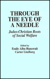 Through the Eye of a Needle: Judeo-Christian Roots of Social Welfare