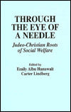 Through the Eye of a Needle: Judeo-Christian Roots of Social Welfare
