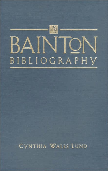 A Bainton Bibliography