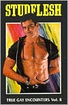 Studflesh: True Gay Encounters