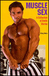 Muscle Sex: A Collection of Erotic Short Stories