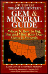 The Southwest Treasure Hunter's Gem and Mineral Guide: Where and how to Dig, Pan, and Mine Your Own Gems and Minerals - 4 Volumes