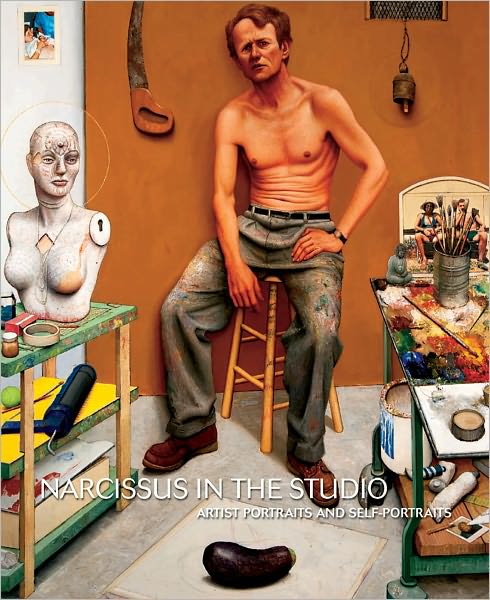 Narcissus in the Studio: Artist Portraits and Self-Portraits
