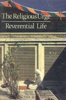 The Religious Urge-Reverential Life: The Notebooks of Paul Brunton