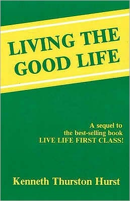 LIVING THE GOOD LIFE