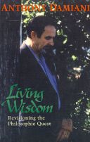 Living Wisdom: Revisioning the Philosophic Quest