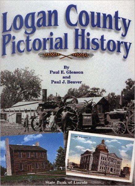 Logan County: A Pictorial History