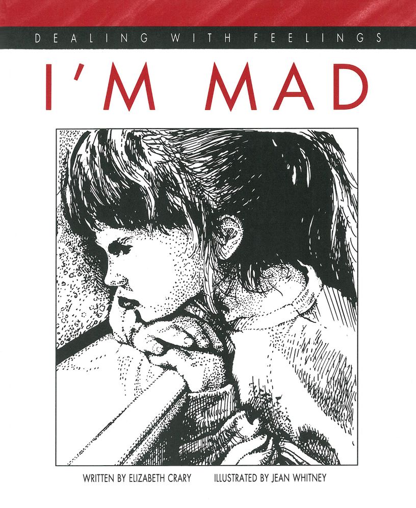 I'm Mad (Dealing with Feelings Series)