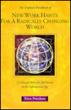 Employee Handbook of New Work Habits for a Radically Changing World