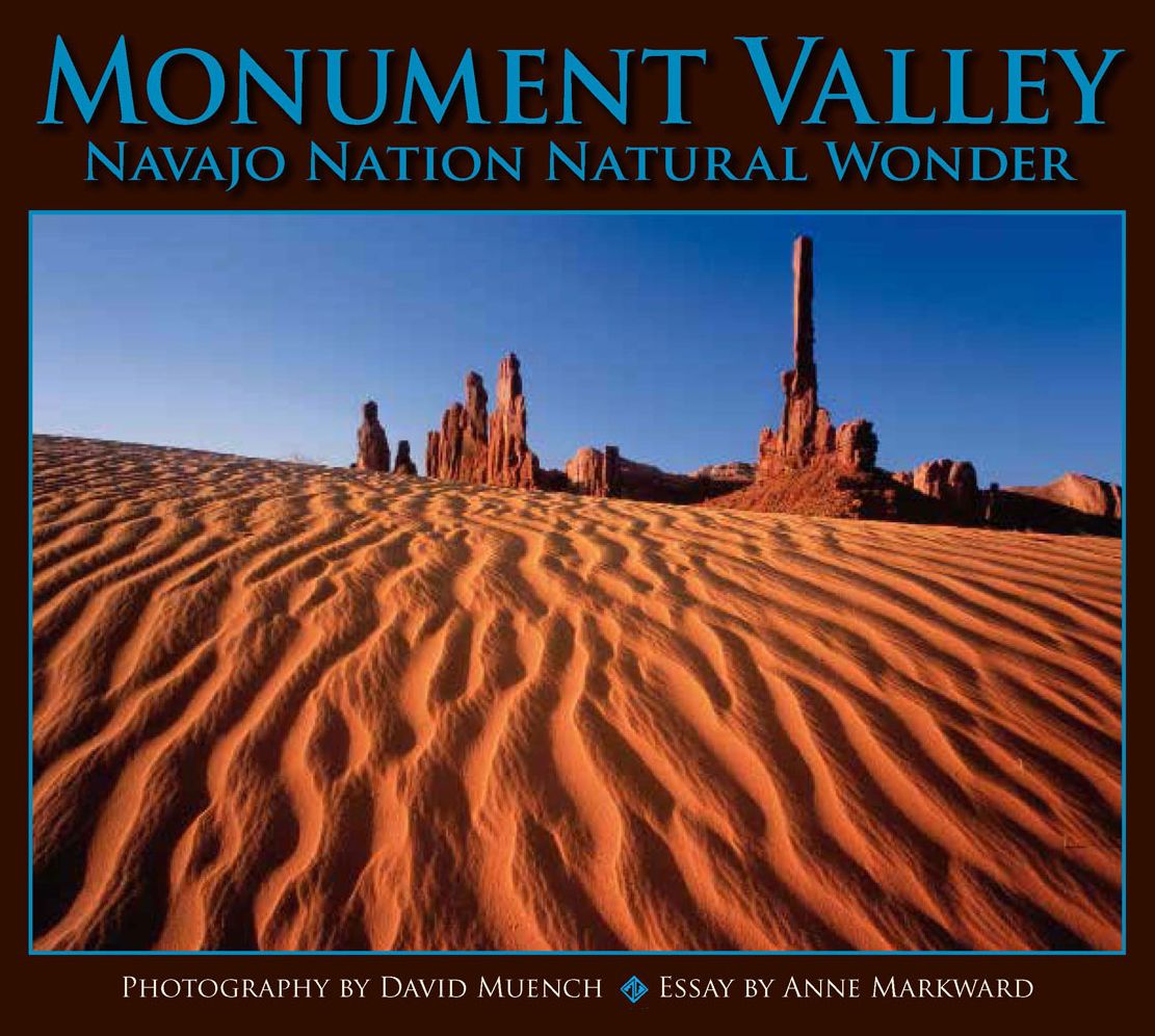 Monument Valley : Navajo Nation Natural Wonder