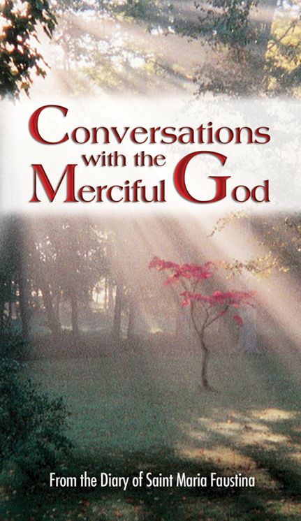 Conversations with the Merciful God