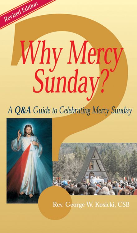 Why Mercy Sunday