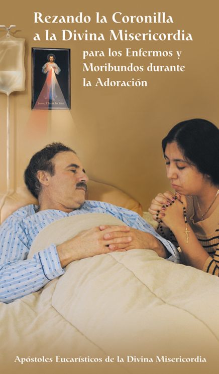 Praying the Divine Mercy Chaplet During Adoration for the Sick and Dying, Spanish
