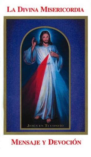 The Divine Mercy Message & Devotion (Spanish Booklet)
