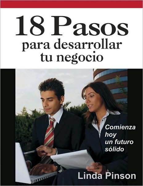 18 Pasos para Desarrollar Tu Negocio