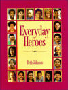 Everyday Heroes