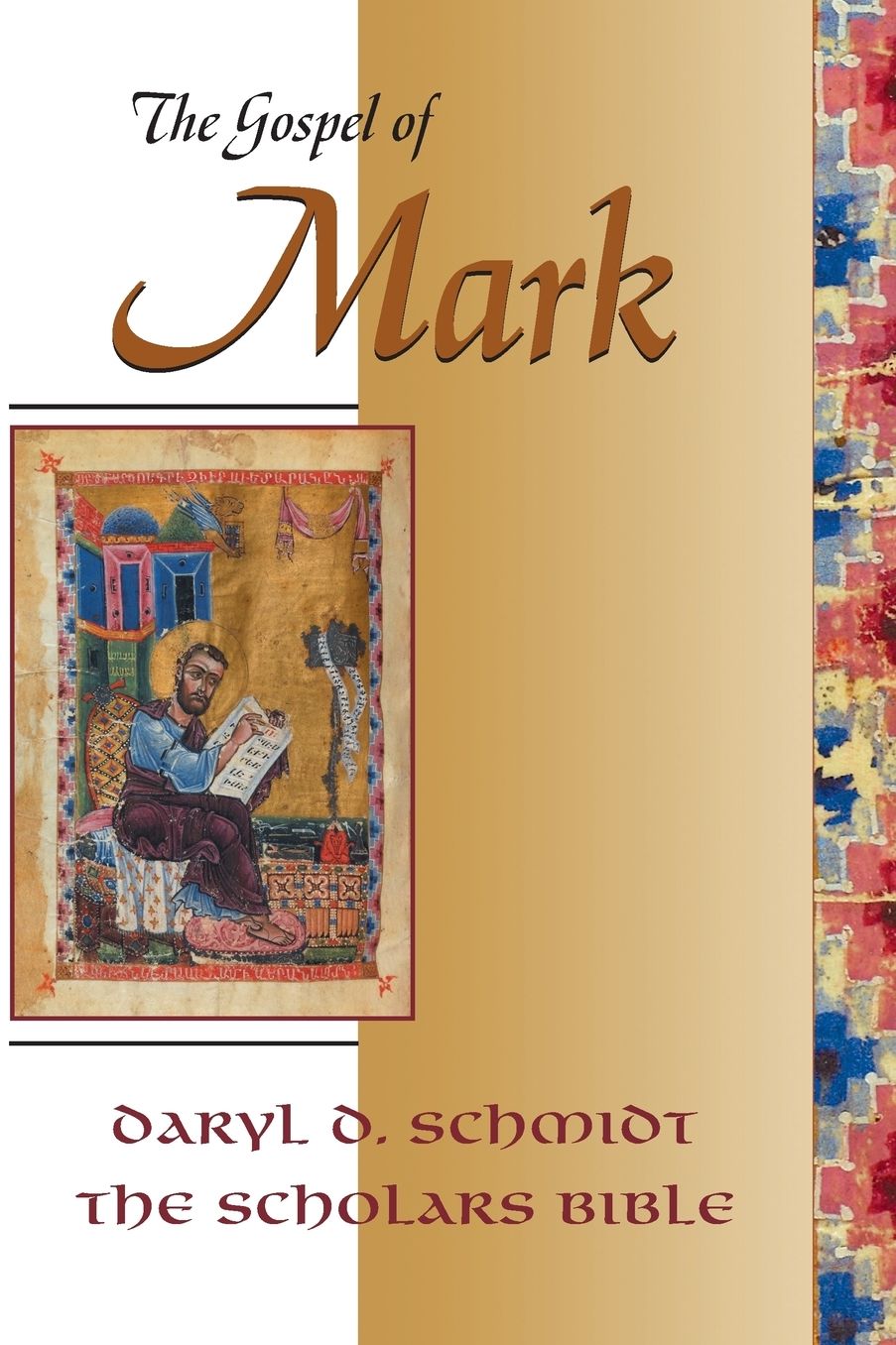 The Gospel of Mark (The Scholars Bible Series, Volume 1)