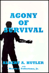 Agony of Survival
