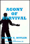 Agony of Survival