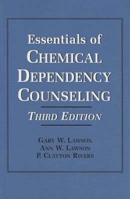 Essentials of Chemical Dependency Counseling