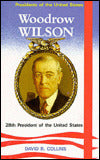 Woodrow Wilson: Twenty-Eighth President of the United States