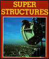 Super Structures