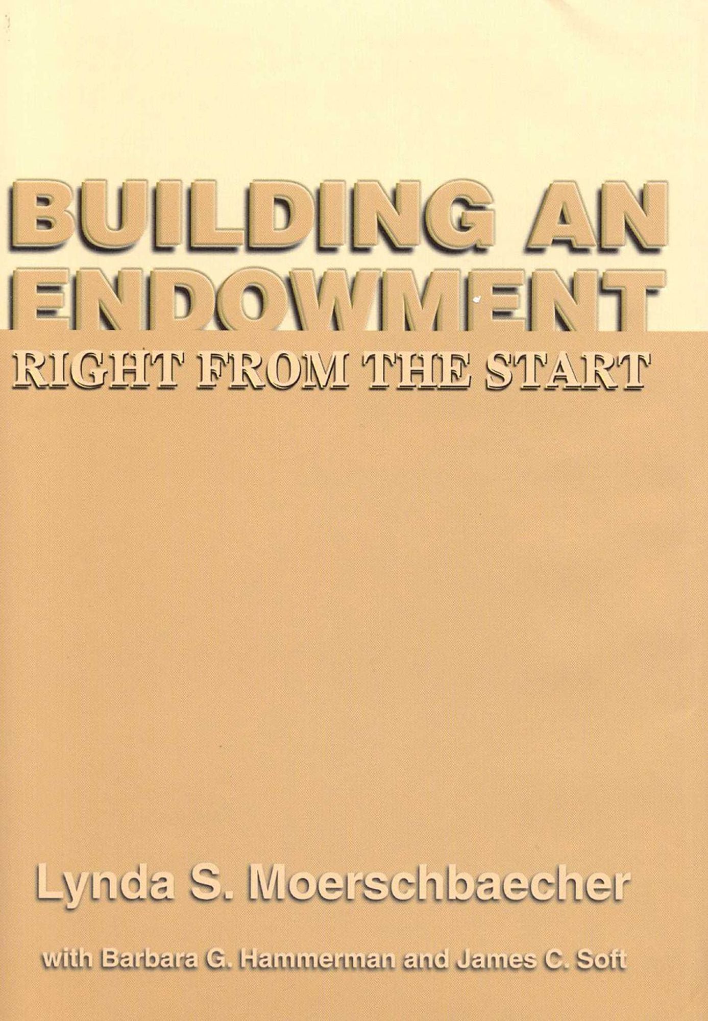 Building an Endowment: Right from the Start