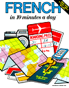 French in 10 Minutes a Day