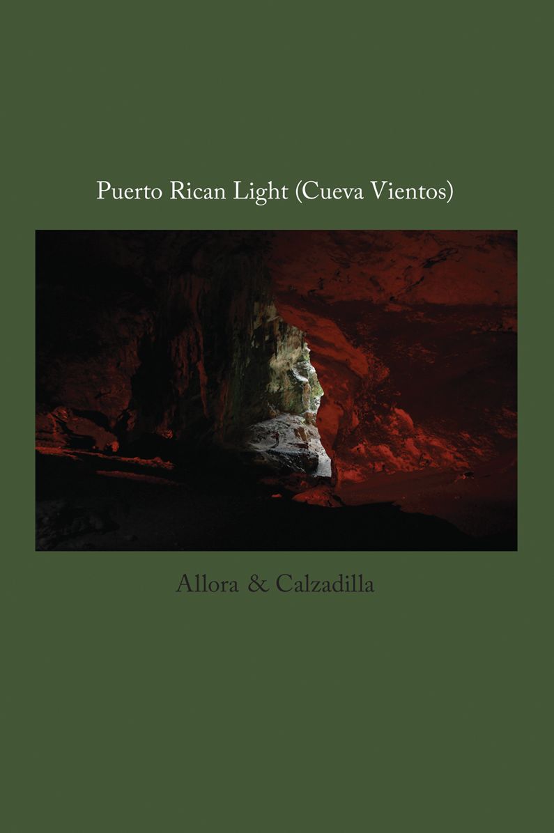 Allora Calzadilla: Puerto Rican Light: (cueva Vientos)