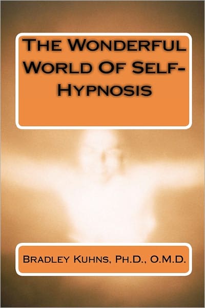 The Wonderful World of Self-Hypnosis