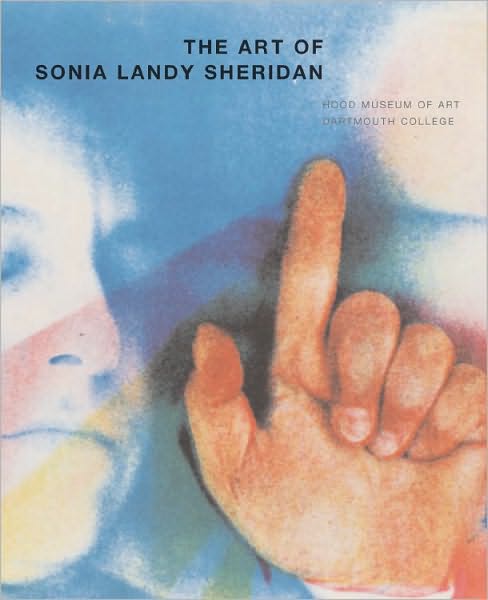 The Art of Sonia Landy Sheridan