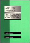 Applied Physics for Radiation Oncology
