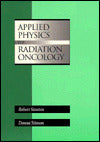 Applied Physics for Radiation Oncology