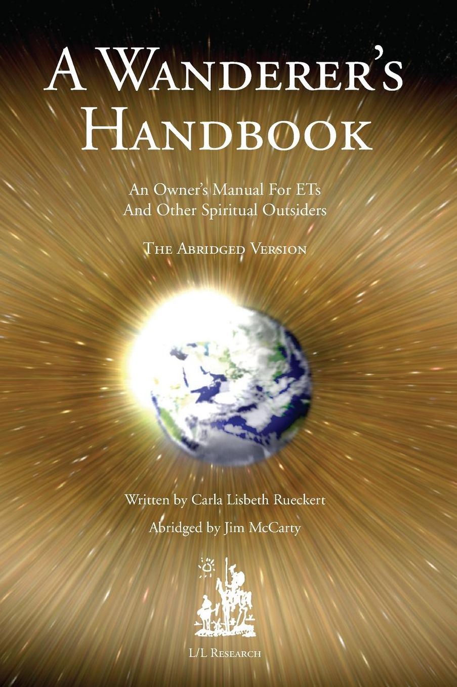 Wanderer's Handbook: An Owner's Manual for ETS and Other Spiritual Outsiders