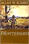 Frontiersmen (The Winning of America Series)