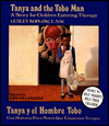 Tanya and the Tobo Man: A Story for Children Entering Therapy
