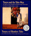 Tanya and the Tobo Man: A Story for Children Entering Therapy
