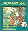 Into the Great Forest: A Story for Children Away from Parents for the First Time