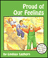 Proud of Our Feelings