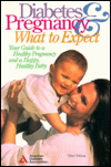 Diabetes and Pregnancy: What to Expect