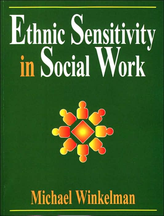 Ethnic Sensitivity in Social Work