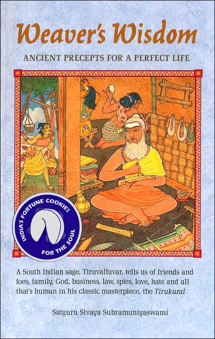 Weaver's Wisdom: Ancient Precepts for a Perfect Life