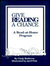 Give Reading a Chance : A Read-at-Home Program