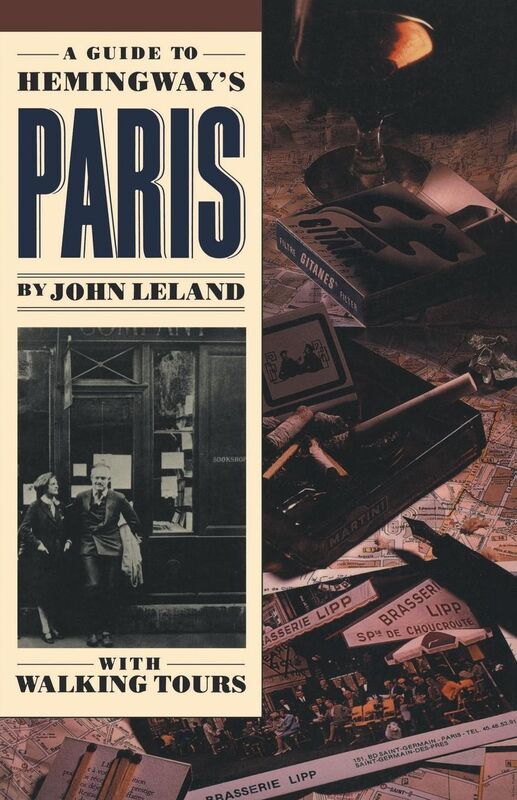 A Guide to Hemingway's Paris