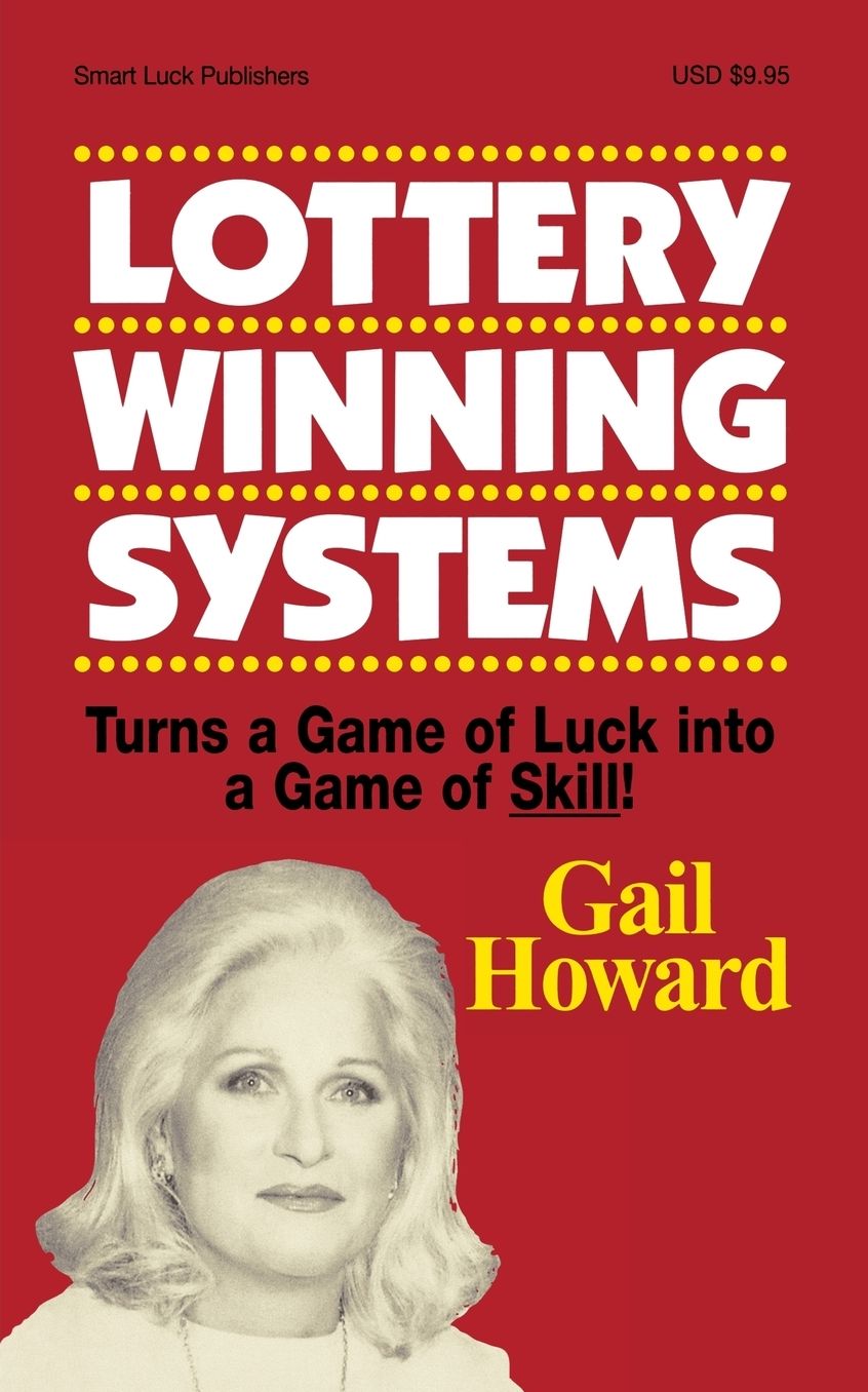 Lottery Winning Systems: Turns a Game of Luck into a Game of Skill